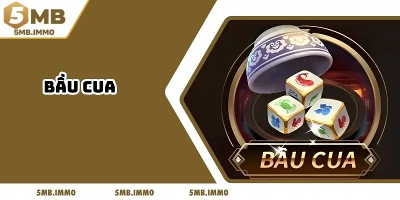 Bầu Cua - Sảng Khoái Đặt Cược, Nhận Tiền Thưởng Lớn