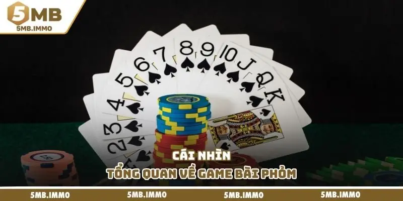 Khái niệm về bài phỏm