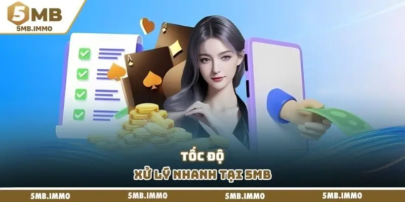 Tốc độ xử lý nhanh tại 5MB